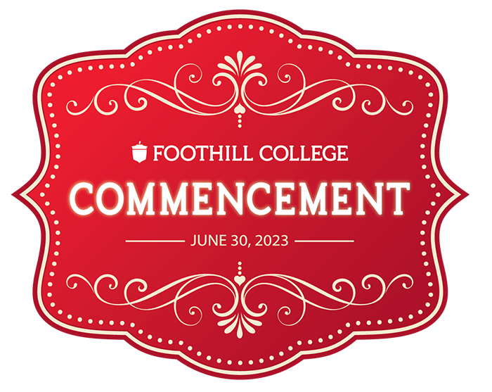 Foothill Commencement June 30, 2023