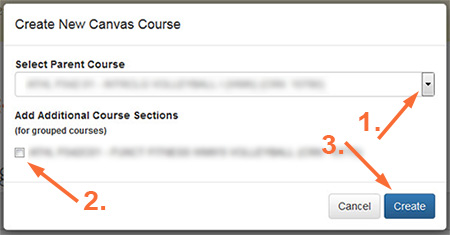 Arrow pointing to select parent course, arrow pointing to checkbox next to course to add additional course sections, arrow pointing to create button