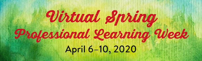 virtual spring professional learning week graphic